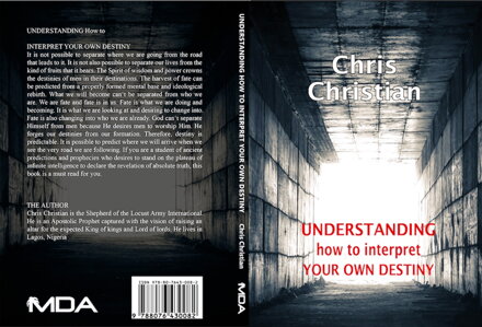 Understanding How to Interprete your Own Destiny