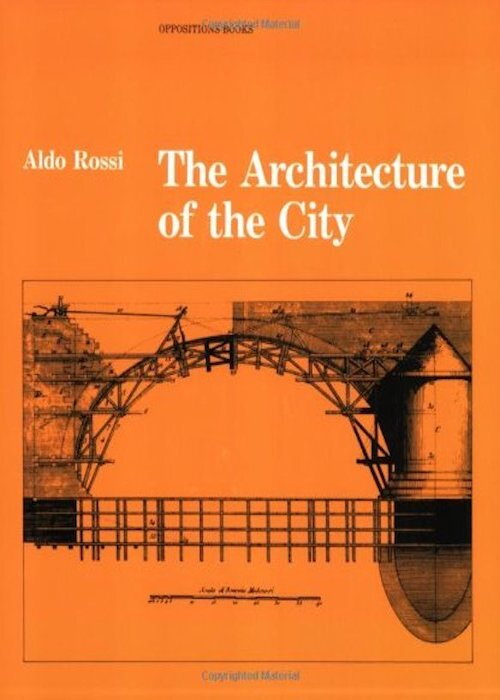 The Architecture of the City The Architecture of the City