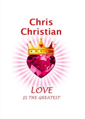 Love is the Greatest