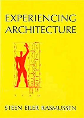 Experiencing Architecture