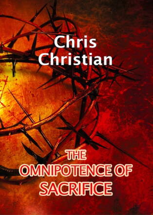 The Omnipotence of Sacrifice